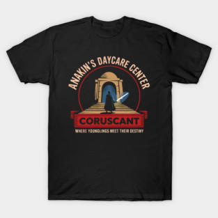 Anakin's Daycare Center T-Shirt